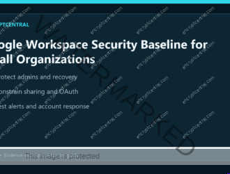 EncryptCentral visual summary for Google Workspace Security Baseline for Small Organizations